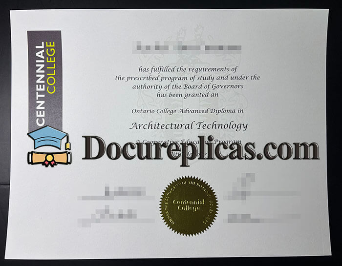 purchase realistic Centennial College diploma