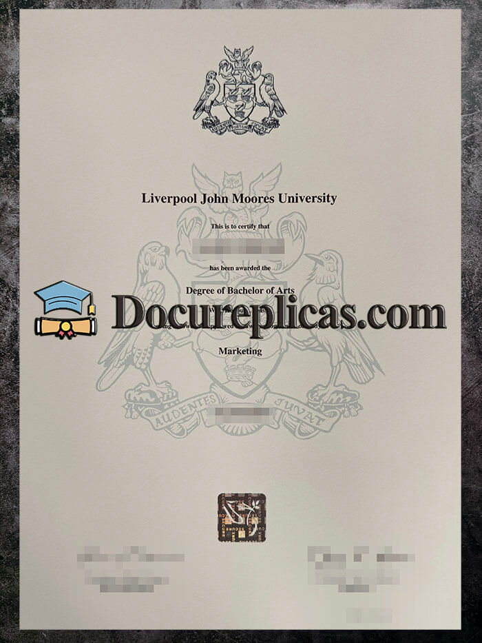 purchase realistic Liverpool John Moores University diploma