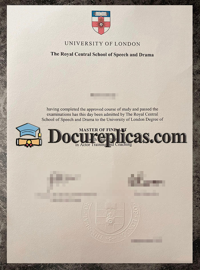 purchase realistic Royal Central School of Speech and Drama diploma